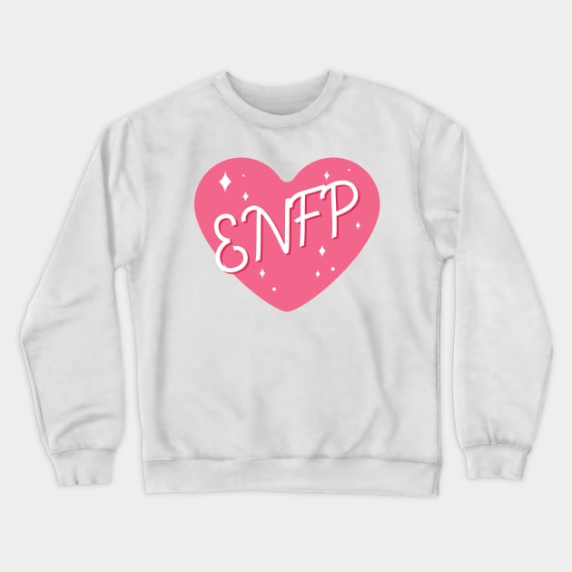 ENFP personality typography Crewneck Sweatshirt by Oricca